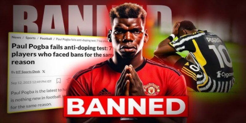 Cầu thủ Paul Pogba gặp phải scandal chấn động khi sử dụng doping